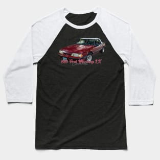 1989 Ford Mustang LX Convertible Baseball T-Shirt